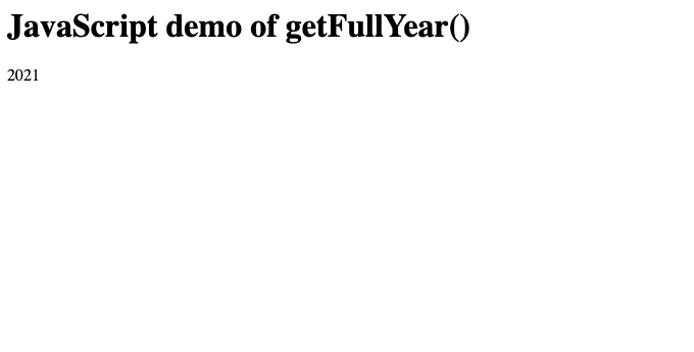 An example of getting full year in JavaScript An example of getting full year in JavaScript